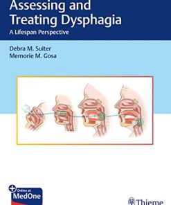 Assessing and Treating Dysphagia: A Lifespan Perspective (PDF)