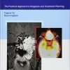 Skull Base Cancer Imaging: The Practical Approach to Diagnosis and Treatment Planning (PDF)