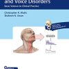 Laryngeal Function and Voice Disorders: Basic Science to Clinical Practice (PDF)