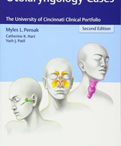 Otolaryngology Cases: The University of Cincinnati Clinical Portfolio, 2nd Edition (PDF)