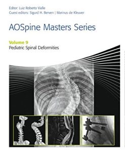 AOSpine Masters Series, Volume 9: Pediatric Spinal Deformities (PDF)