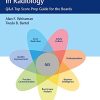 Noninterpretive Skills in Radiology: Q&A Top Score Prep Guide for the Boards (EPUB)