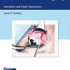 Strabismus Surgery: Innovative and Classic Approaches (PDF)