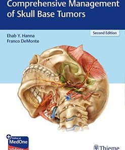 Comprehensive Management of Skull Base Tumors, 2nd Edition (PDF Book + Videos)