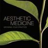 Aesthetic Medicine (Growing Your Practice) (PDF)