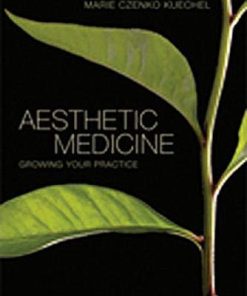 Aesthetic Medicine (Growing Your Practice) (PDF)