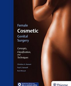 Female Cosmetic Genital Surgery: Concepts, classification and techniques (EPUB)