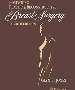 Bostwick’s Plastic and Reconstructive Breast Surgery, 4th Edition (PDF Book + Full Videos)