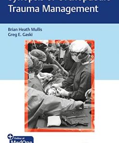 Synopsis of Orthopaedic Trauma Management (PDF)