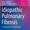 Idiopathic Pulmonary Fibrosis: A Comprehensive Clinical Guide (EPUB)