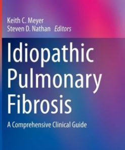 Idiopathic Pulmonary Fibrosis: A Comprehensive Clinical Guide (EPUB)