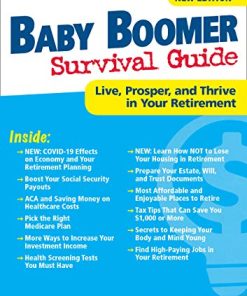 Baby Boomer Survival Guide, Second Edition: Live, Prosper, and Thrive in Your Retirement (Epub)