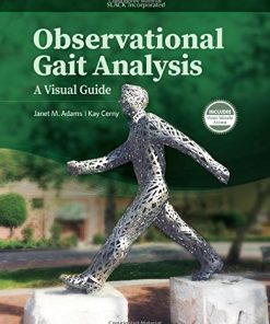 Observational Gait Analysis: A Visual Guide