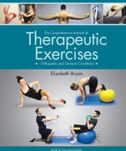 The Comprehensive Manual of Therapeutic Exercises: Orthopedic and General Conditions (PDF)