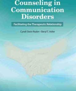 Counseling in Communication Disorders (Facilitating the Therapeutic Relationship) (PDF)