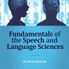 Fundamentals of the Speech and Language Sciences (EPUB)