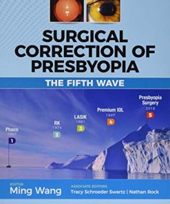 Surgical Correction of Presbyopia: The Fifth Wave (EPUB)