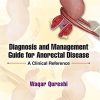 Diagnosis and Management Guide for Anorectal Disease: A Clinical Reference