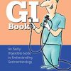 The Little GI Book: An Easily Digestible Guide to Understanding Gastroenterology, 2nd Edition (PDF)