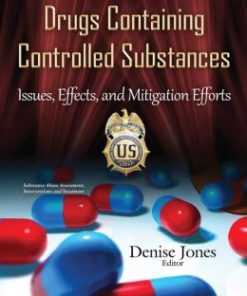 Shortages of Drugs Containing Controlled Substances : Issues, Effects, and Mitigation Efforts