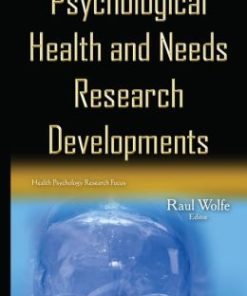 Psychological Health and Needs Research Developments