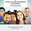 Phonological Treatment of Speech Sound Disorders in Children: A Practical Guide (PDF)