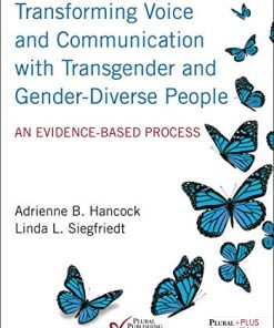 Transforming Voice and Communication With Transgender and Gender-diverse People: An Evidence-based Process (PDF)