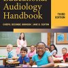 Educational Audiology Handbook, Third Edition (PDF)