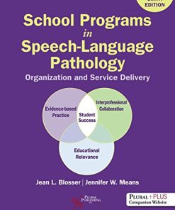 School Programs in Speech-Language Pathology: Organization and Delivery, Sixth Edition (PDF)