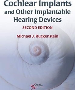 Cochlear Implants and Other Implantable Hearing Devices, 2nd edition (HQ Image PDF)