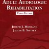 Adult Audiologic Rehabilitation, Third Edition (PDF)