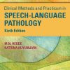 Clinical Methods and Practicum in Speech-Language Pathology, Sixth Edition (PDF)