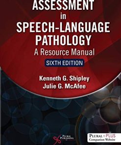 Assessment in Speech-language Pathology: A Resource Manual, 6th Edition (PDF)