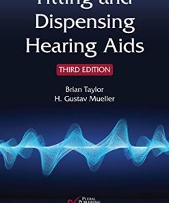 Fitting and Dispensing Hearing Aids, Third Edition (PDF)