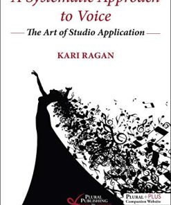 A Systematic Approach to Voice (The Art of Studio Application) (PDF)