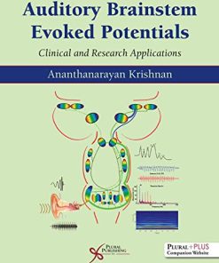 Auditory Brainstem Evoked Responses: Clinical and Research Applications (PDF)