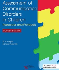 Assessment of Communication Disorders in Children: Resources and Protocols, Fourth Edition (PDF)