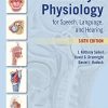 Anatomy & Physiology for Speech, Language, and Hearing, Sixth Edition (PDF)