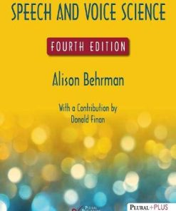 Speech and Voice Science, 4th Edition (PDF)