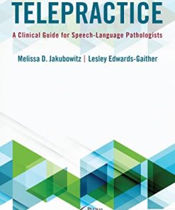 Telepractice: A Clinical Guide for Speech-Language Pathologists (PDF)