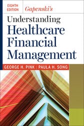 Gapenski’s Understanding Healthcare Financial Management (PDF)