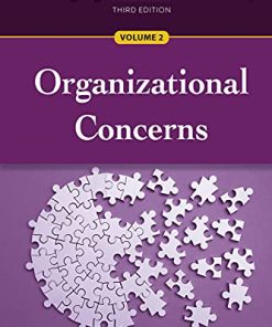 Managing Healthcare Ethically, Third Edition, Volume 2: Organizational Concerns (PDF)