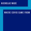 Where COVID Came From (EPUB)