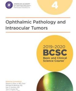 2019-2020 BCSC (Basic and Clinical Science Course), Section 04: Ophthalmic Pathology and Intraocular Tumors (PDF)