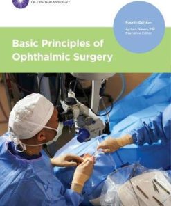 Basic Principles of Ophthalmic Surgery, Fourth Edition (PDF)