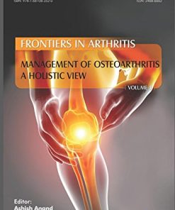 Management of Osteoarthritis – a Holistic View, (Frontiers in Arthritis, Volume 1) (PDF)