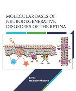 Molecular Bases of Neurodegenerative Disorders of the Retina (PDF)