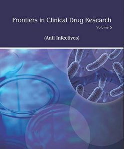 Frontiers in Clinical Drug Research – Anti Infectives: Volume 5 (PDF)