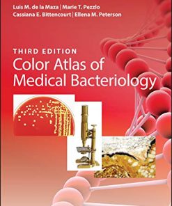 Color Atlas of Medical Bacteriology, 3rd Edition (ASM Books) (PDF)