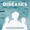 Forgotten People, Forgotten Diseases (3rd ed.) : The Neglected Tropical Diseases and Their Impact on Global Health and Development (PDF)